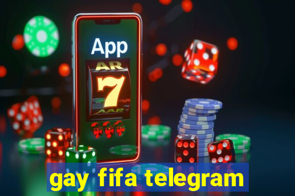 gay fifa telegram